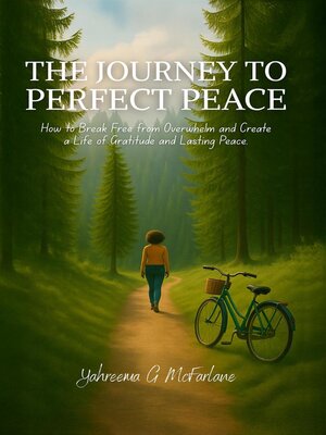 cover image of The Journey to Perfect Peace